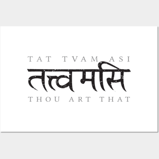 Tat Tvam Asi (Thou art that) Posters and Art